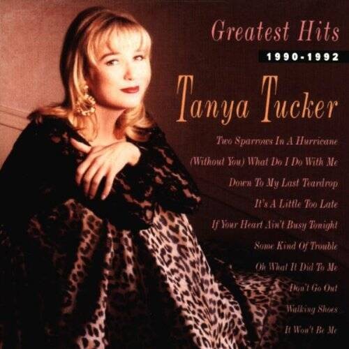 Greatest Hits 1990-1992 - Audio CD By Tanya Tucker - GOOD