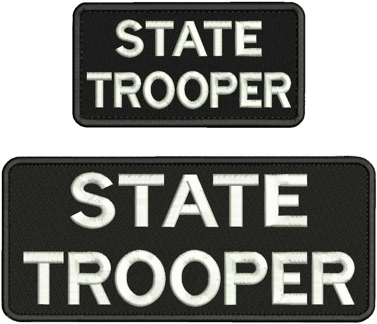 STATE TROOPER EMBROIDERY PATCH 4X10 AND 3X6 HOOK ONBACK BLACK/WHITE