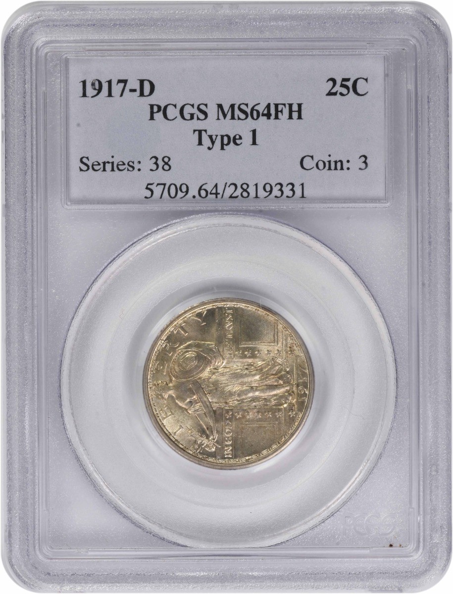1917-D Standing Liberty Silver Quarter Type 1 MS64FH PCGS