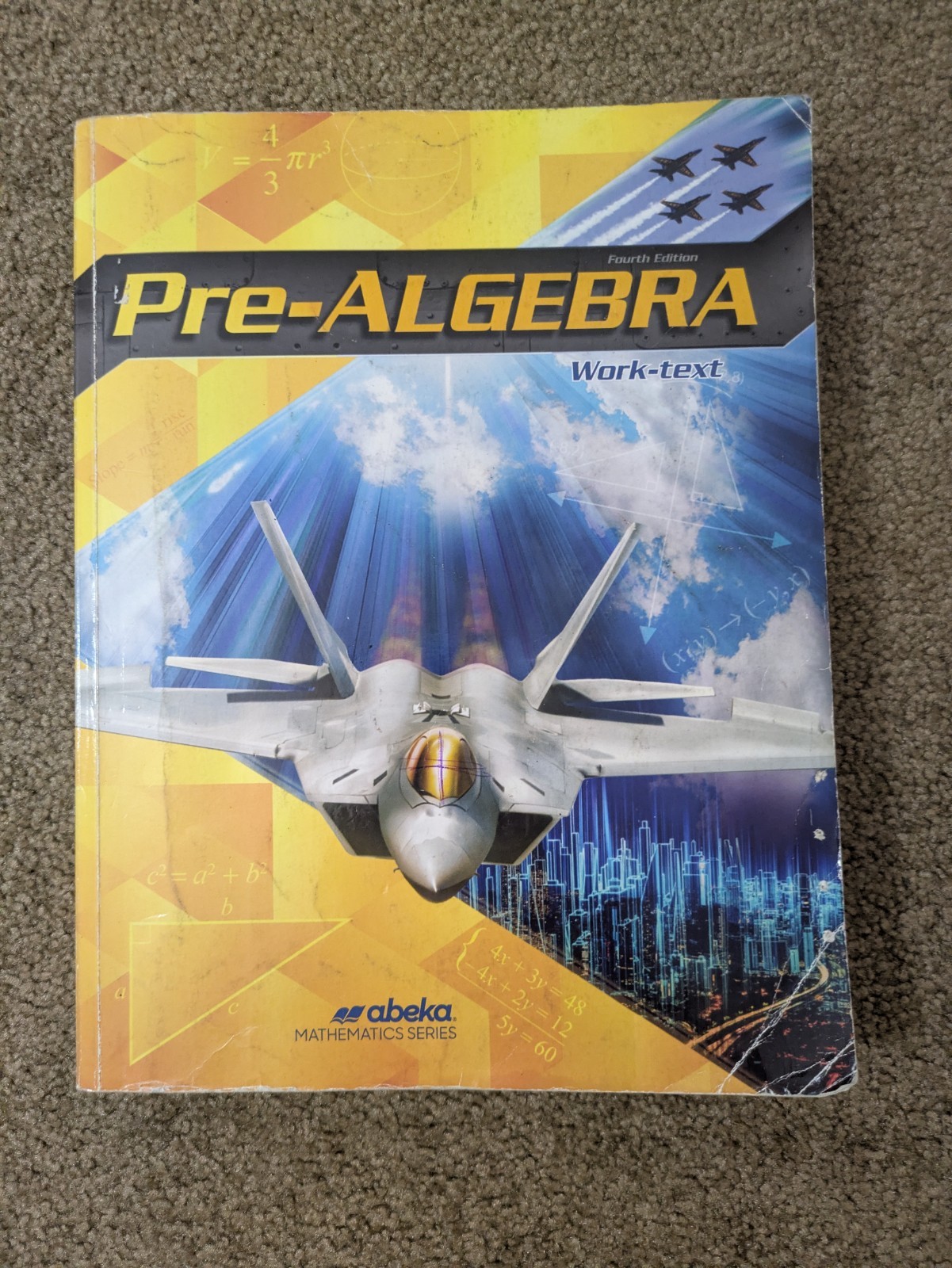 Pre Algebra Abeka Fourth Edition Student Work Text