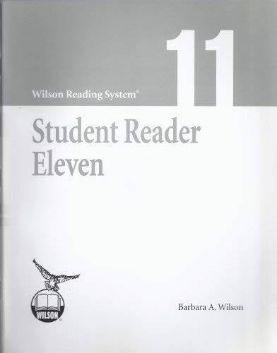 Wilson Reading System - Student Reader Eleven (11) - Third Edition - GOOD