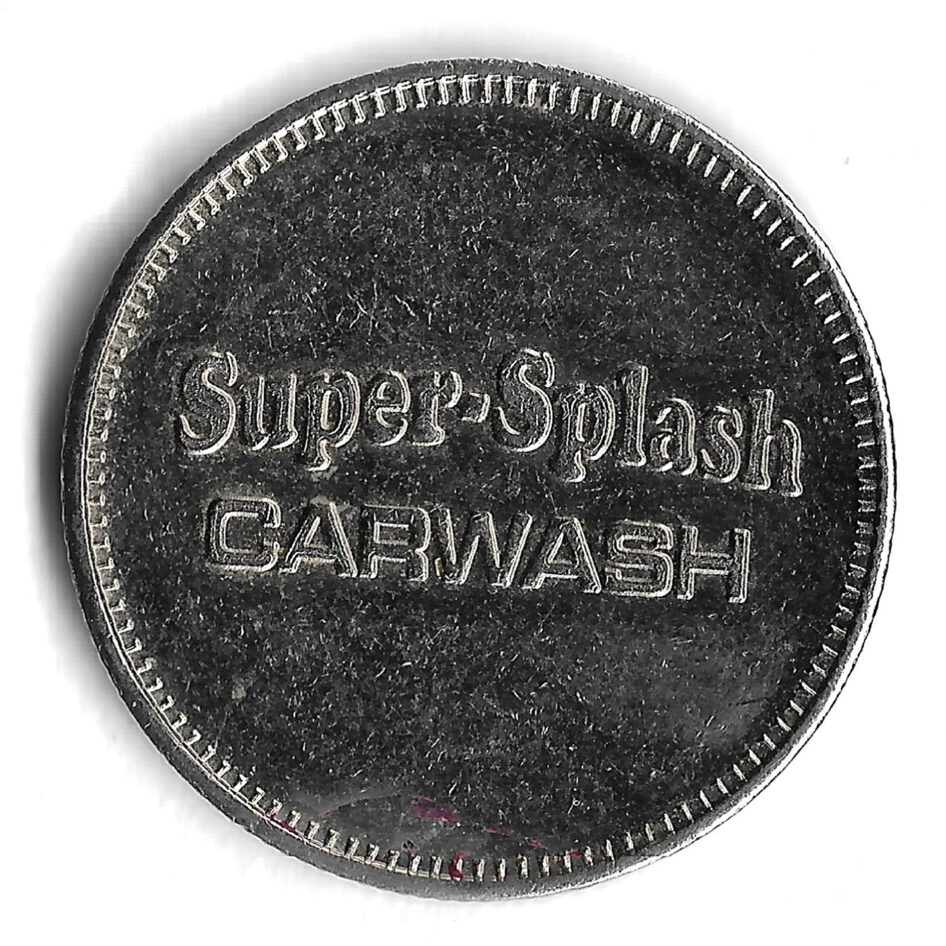 Super Splash Carwash Automatic Carwash Tallahassee, Florida Token
