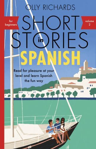 Short Stories in Spanish for Beginners, Paperback by Richards, Olly, Like New...