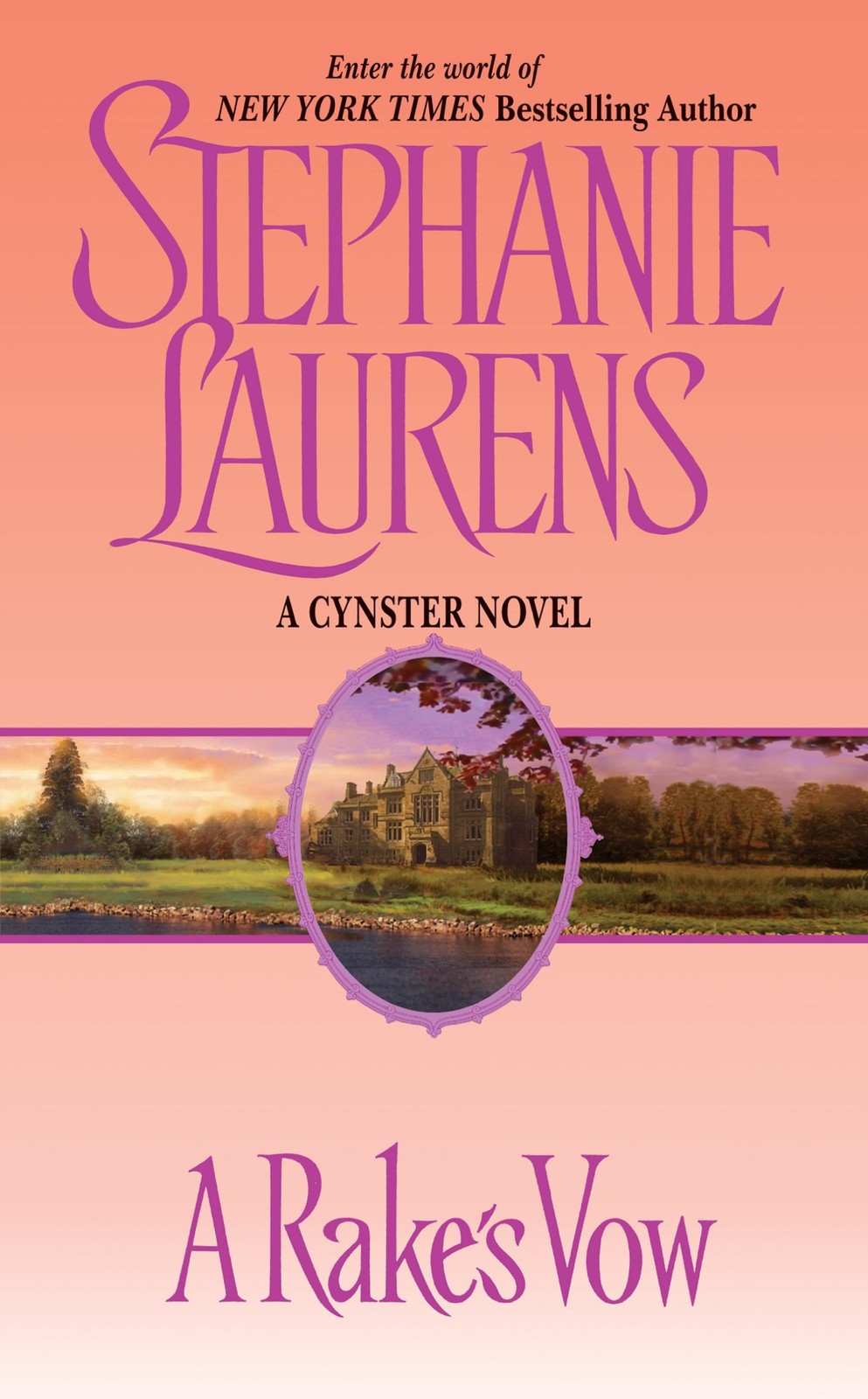 A Rake's Vow: A Regency Historical Romance Novel of Vows and Temptation (Cynster