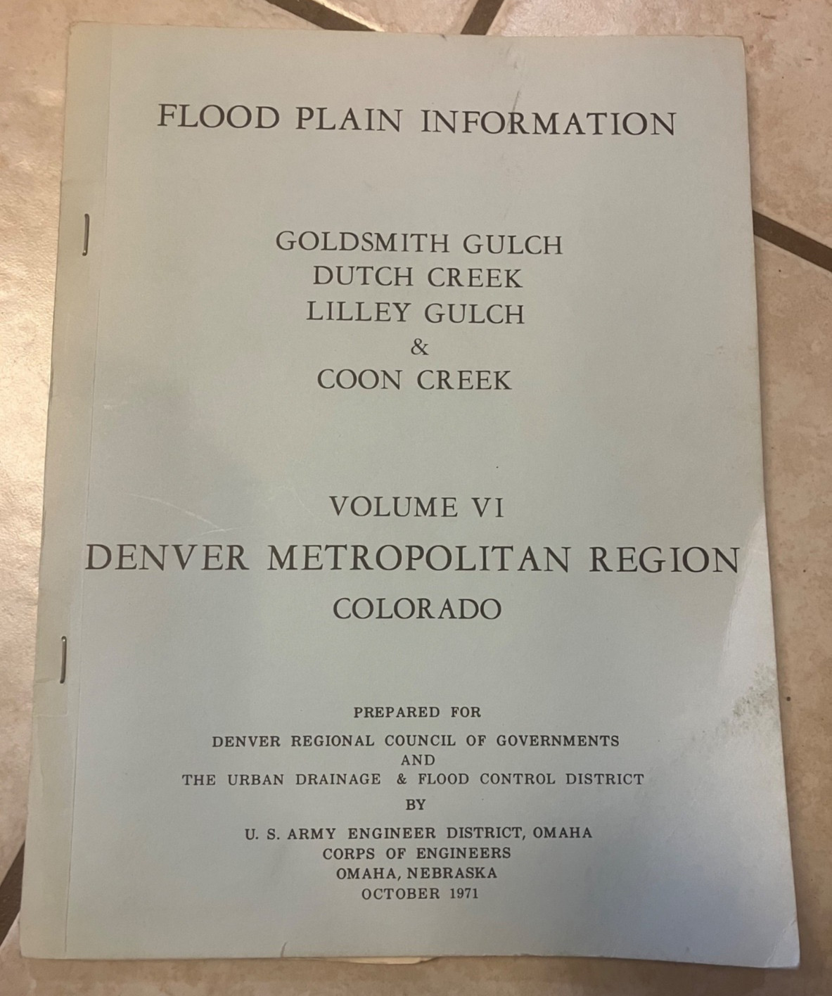 Rare book! Flood Plain Info.-Goldsmith Gulch, Dutch Creek, Coon Creek+ Colorado