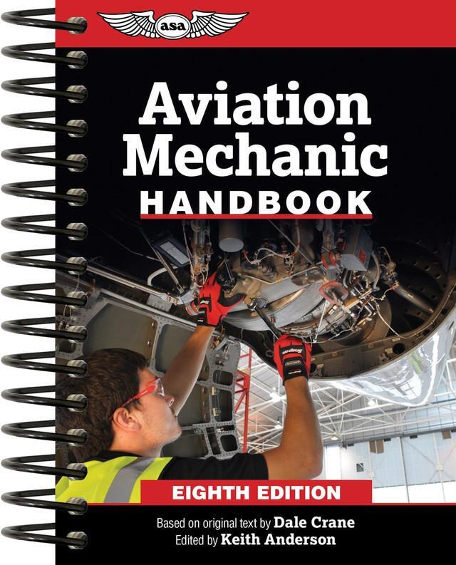 ASA 2026! AVIATION MECHANIC HANDBOOK by ASA 8th Edition p/n ASA-MHB-8
