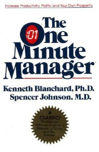 The One Minute Manager - Hardcover By Kenneth H. Blanchard - GOOD