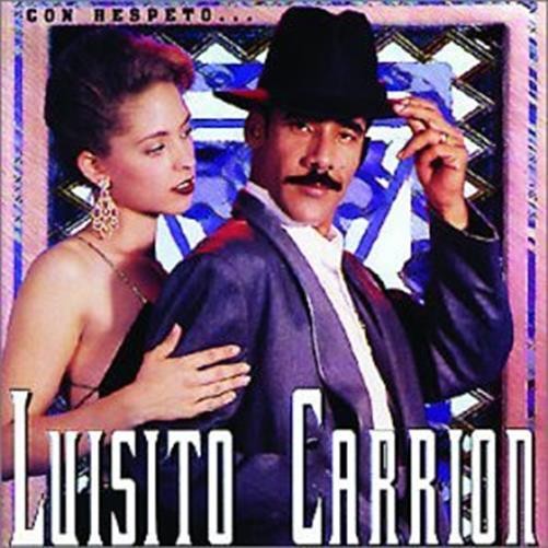 Con Respeto [Audio CD] Carrion, Luisito