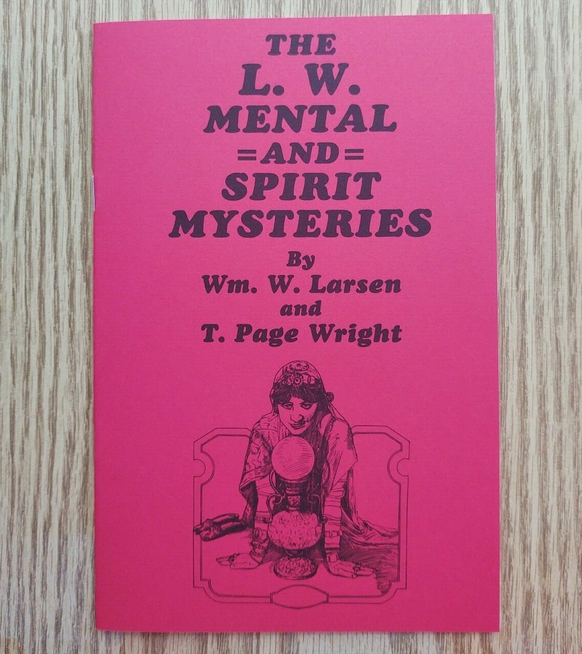 The L. W. Mental & Spirit Mysteries (for mentalists and magicians)