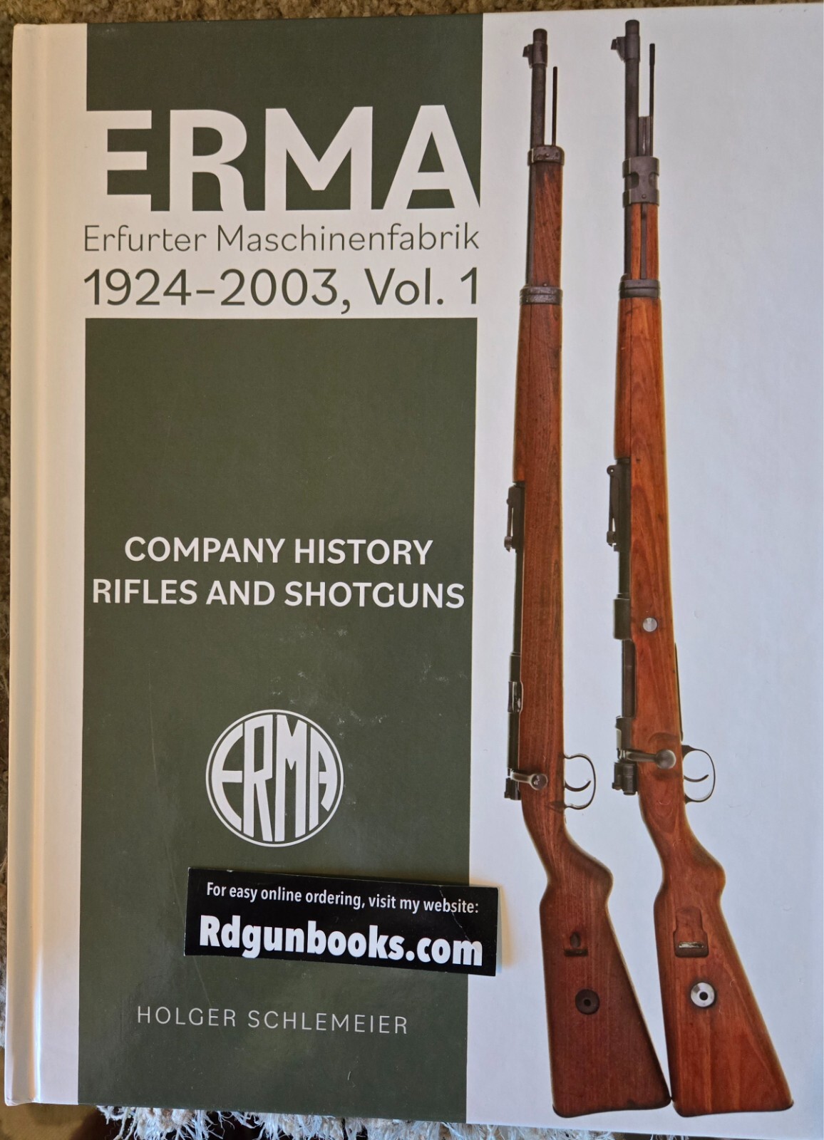 ERMA Rifle  Collector 924-2003 Vol. 1 Book-Rifles-Shotguns Antique Guns NEW