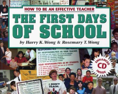 The First Days Of School: How To Be An Effective Teacher (Book and CD) 3r - GOOD