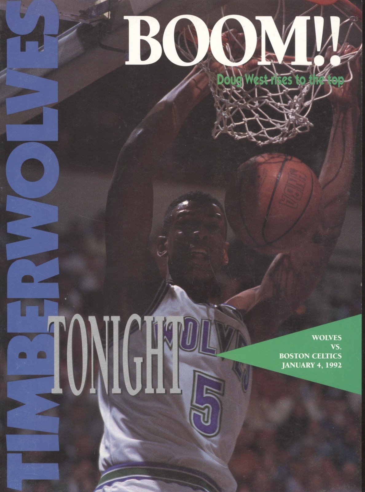 1992 Minnesota Timberwolves vs Boston Celtics Program: Doug West