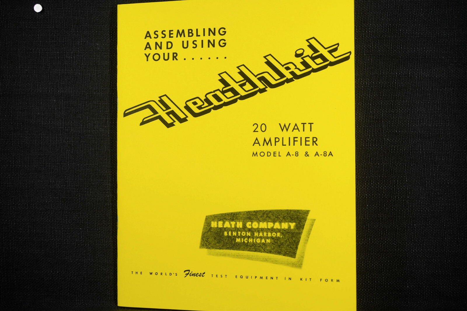 Heathkit A-8 & A-8A tube amplifier manual assembly operation diagrams