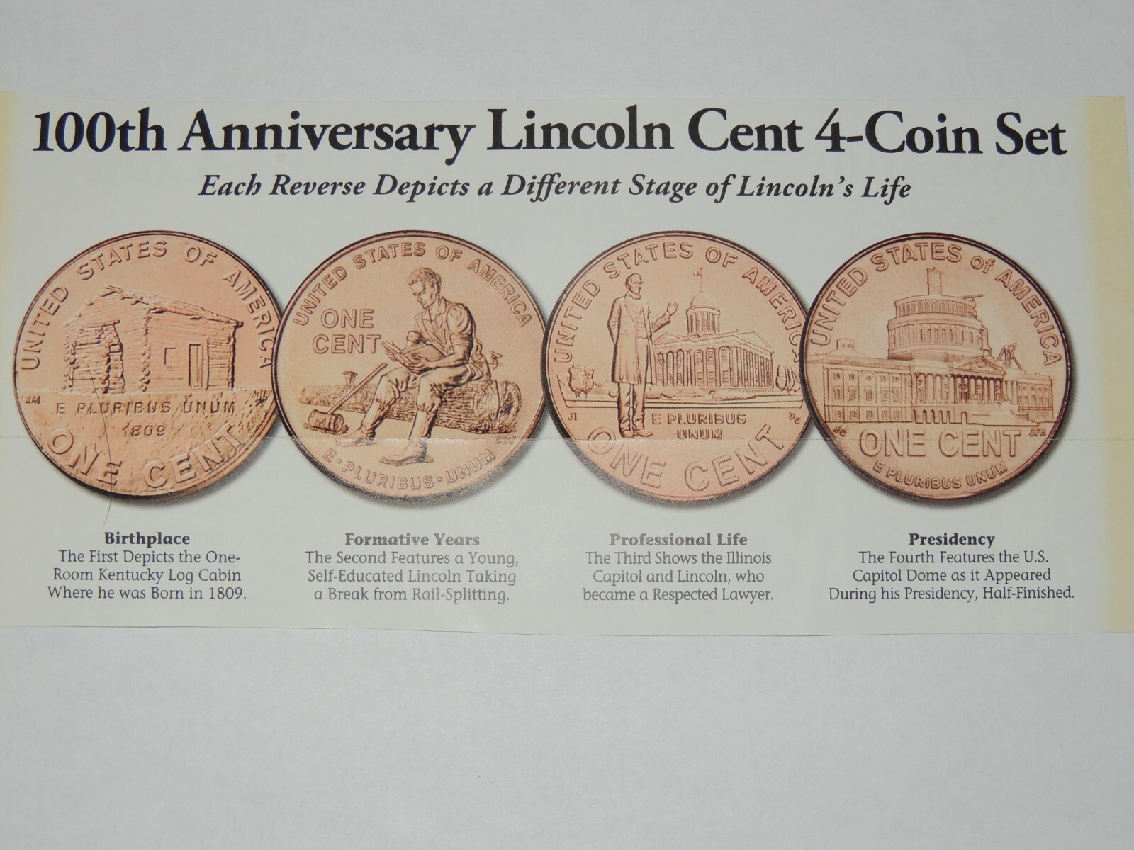100th ANNIVERSARY LINCOLN COIN SET