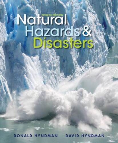 Natural Hazards and Disasters - Paperback By Hyndman, Donald - GOOD