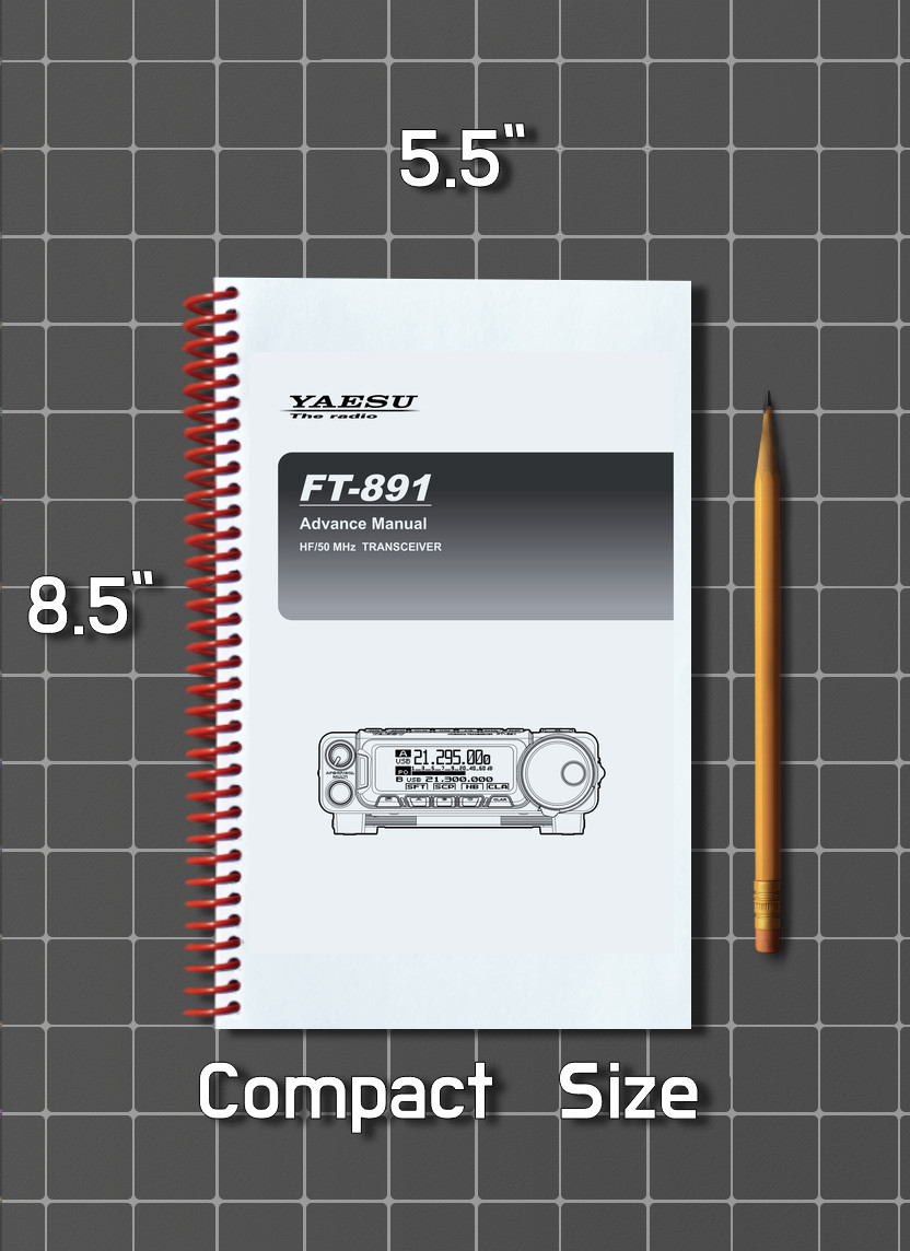 Yaesu FT-891 — Advance Manual Guide Documentation — 114 Page — Half Size 5.5x8.5