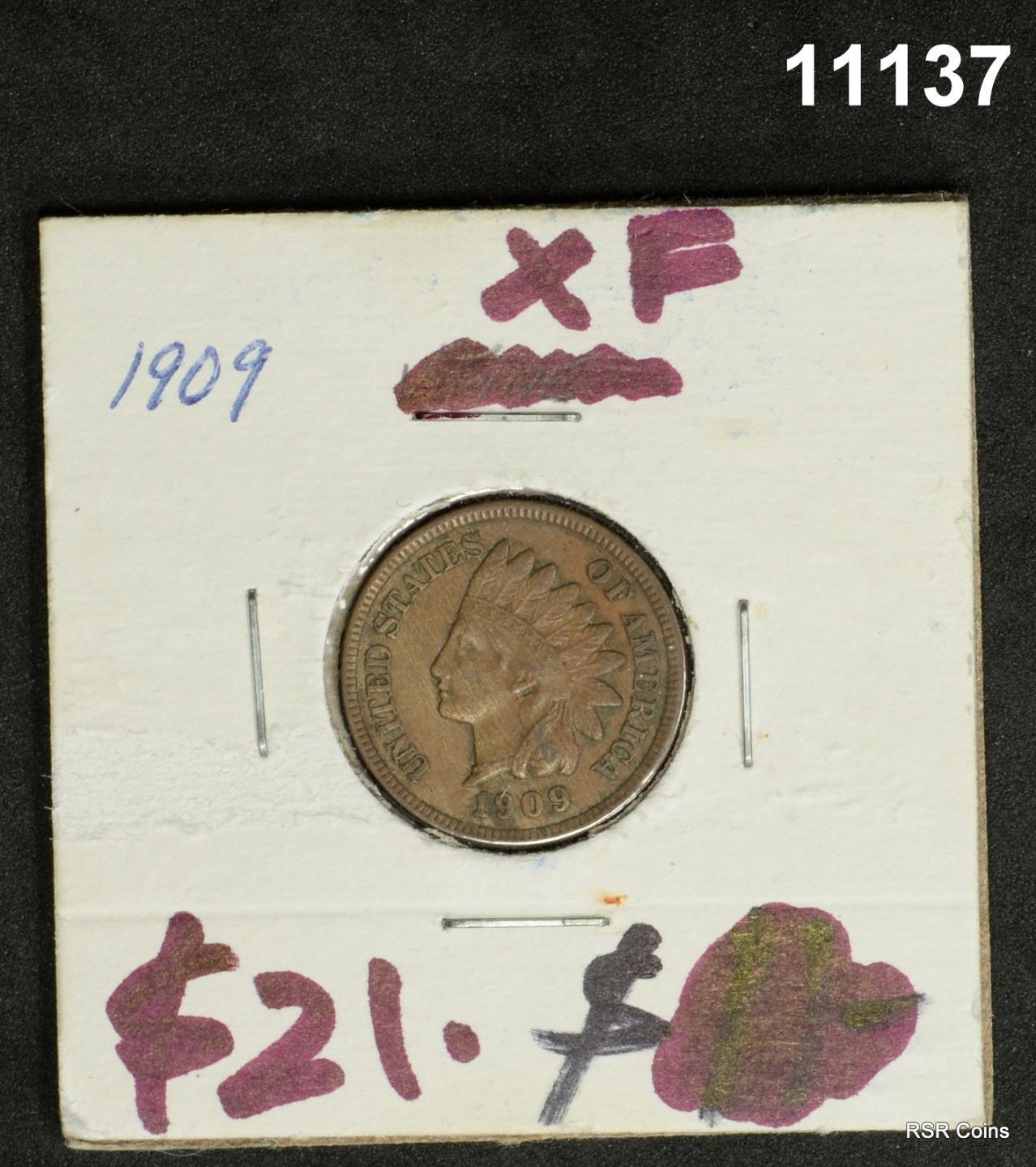 1909 INDIAN HEAD PENNY XF #11137