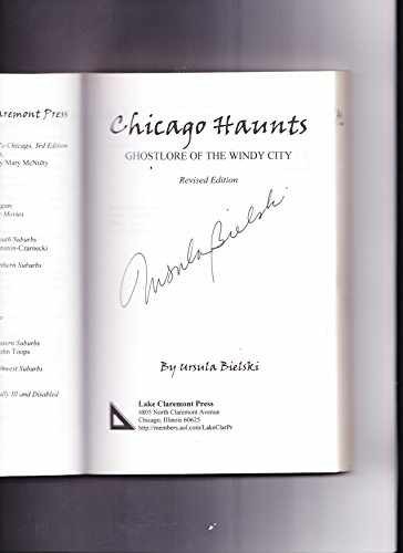 Chicago Haunts: Ghostlore of the - Paperback, by Bielski Ursula - Very Good j