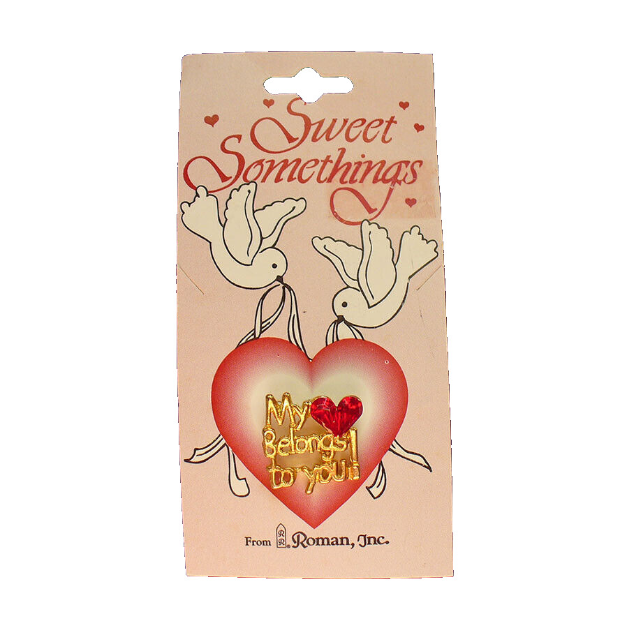 Roman PIN Valentines Vintage HEART My Belongs To You Tac Sweet Somethings NEW