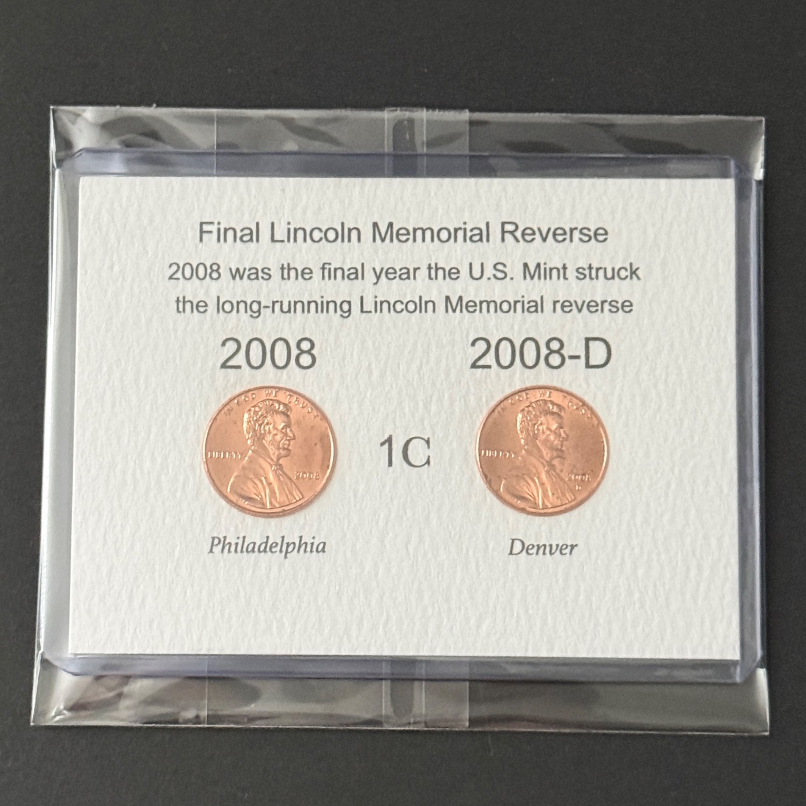 2008 Lincoln • Last Year For The Memorial Cent Reverse • Complete P & D Coin Set