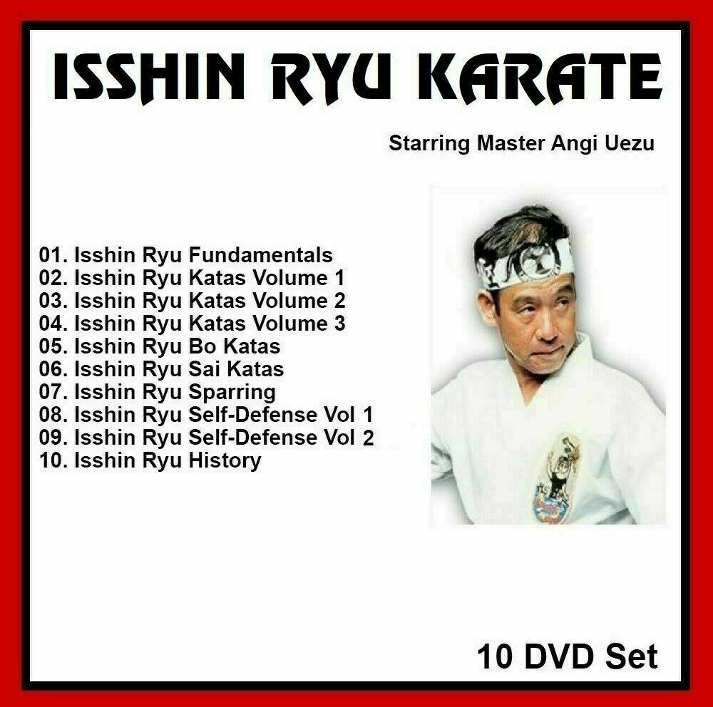 ISSHIN RYU KARATE 10 DVD SET with ANGI UEZU ISSHINRYU like shotokan goju kempo