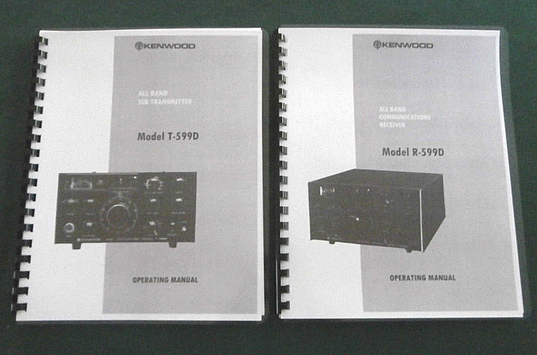 Kenwood T-599D & R-599D Instruction Manuals: 11"X17" Schematics & Plastic Covers
