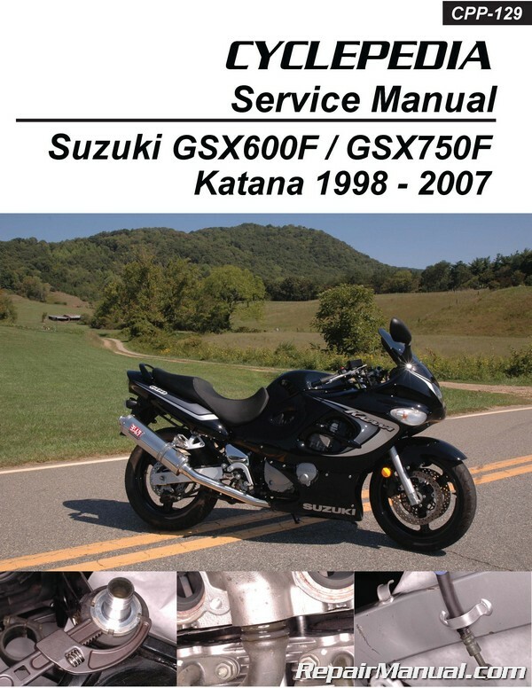 1998-2007 Suzuki GSX600F GSX750F Katana Cyclepedia Printed Motorcycle Service...