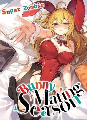 Super Zombie Bunny Mating Season (Paperback)