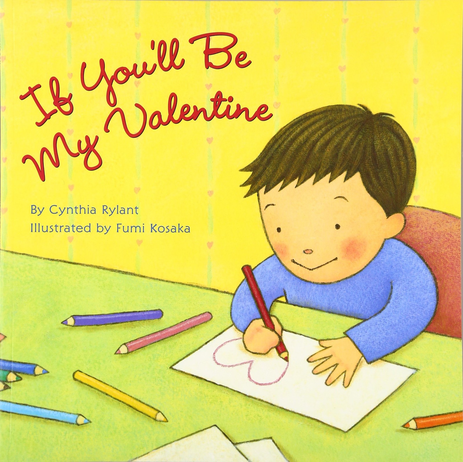 If You'll Be My Valentine: An Adorable Picture Book About Family and Love for Ki