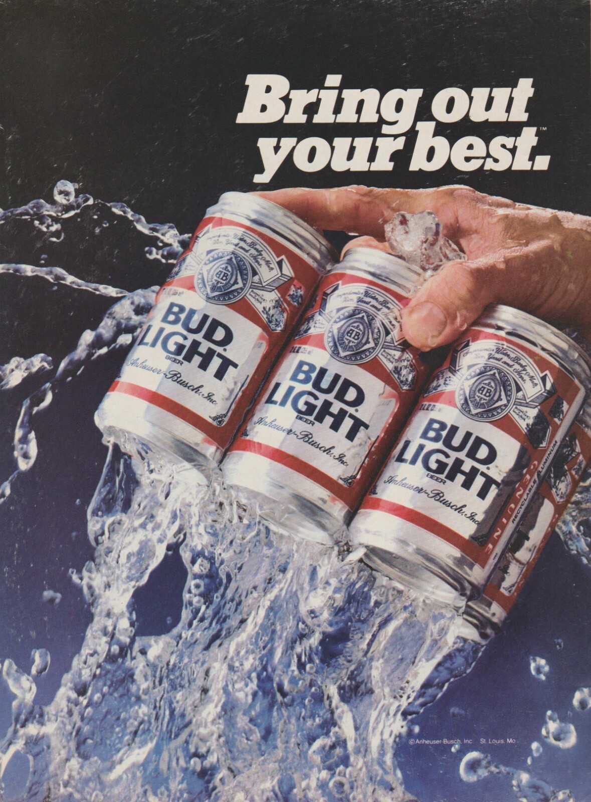 1984 Bud Light Budweiser Beer - Bring Out Your Best - 6 Pack Can- Print Ad Photo