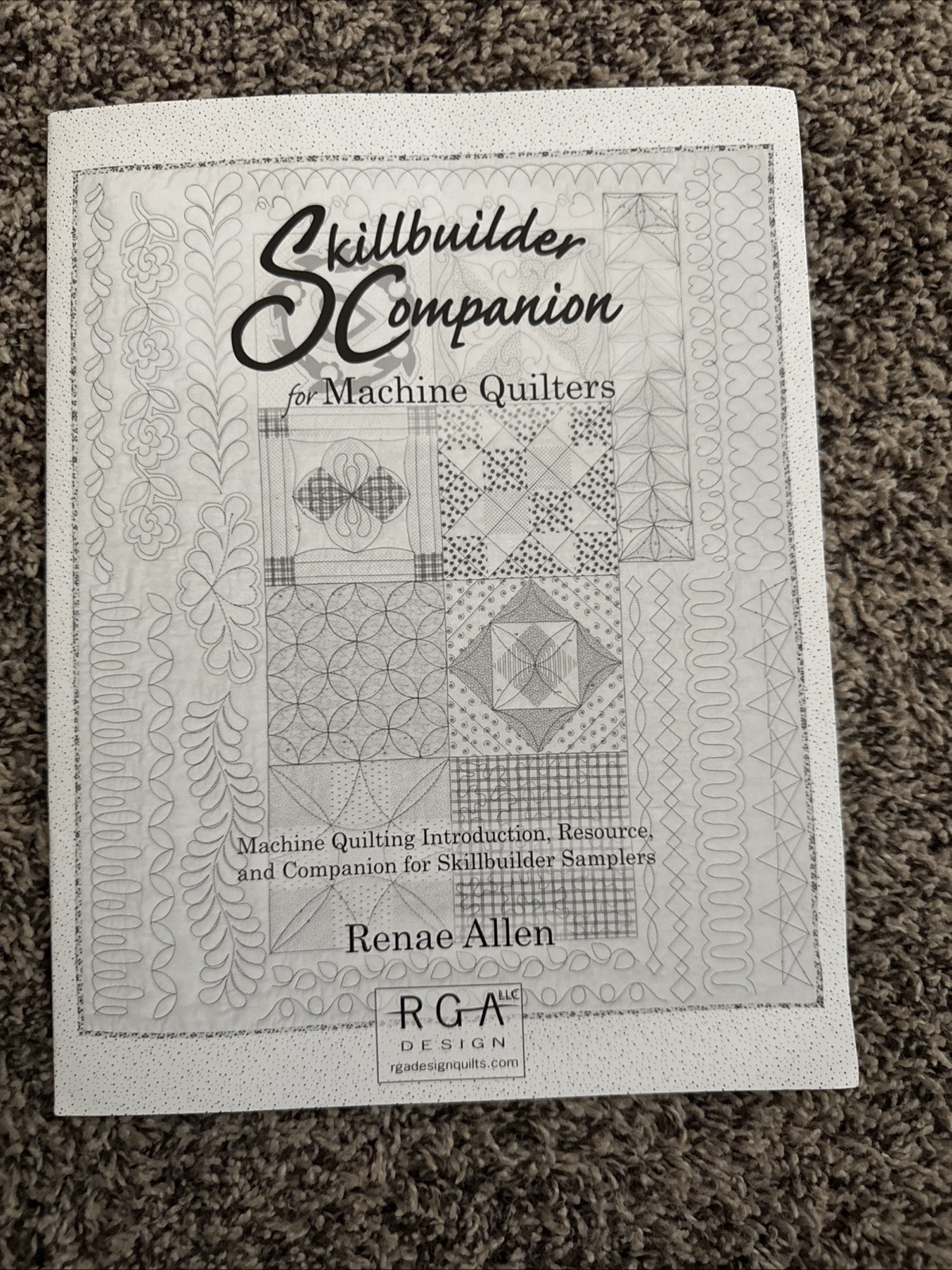 Skillbuilder Companion for Machine Quilters Renae Allen