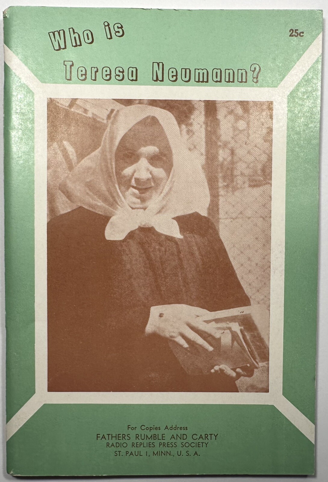 Who Is Teresa Neumann?, Vintage 1956 Holy Devotional Booklet.