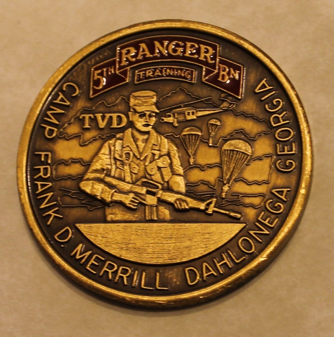 5th Ranger Training BN Camp Frank D. Merrill Dahlonega, GA Army Challenge Coin