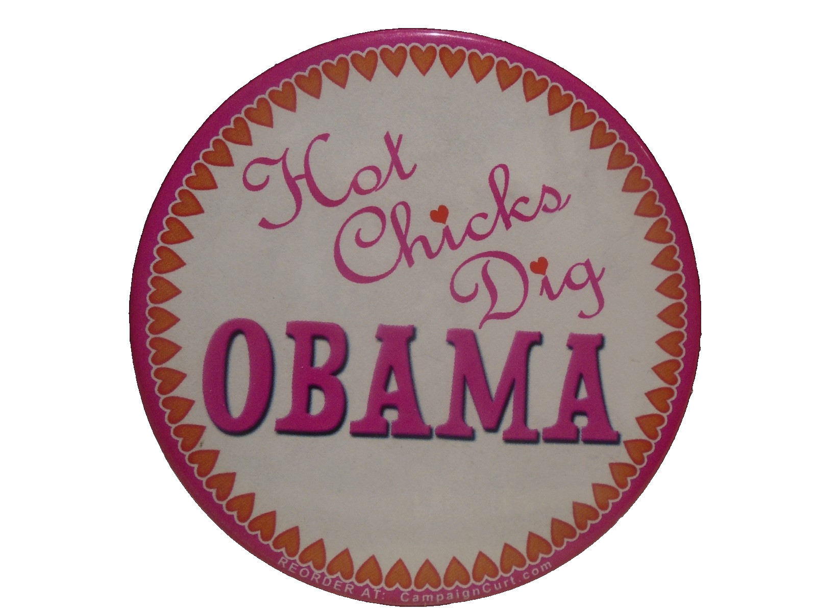 Hot Chicks Dig Obama Pin-back buttom
