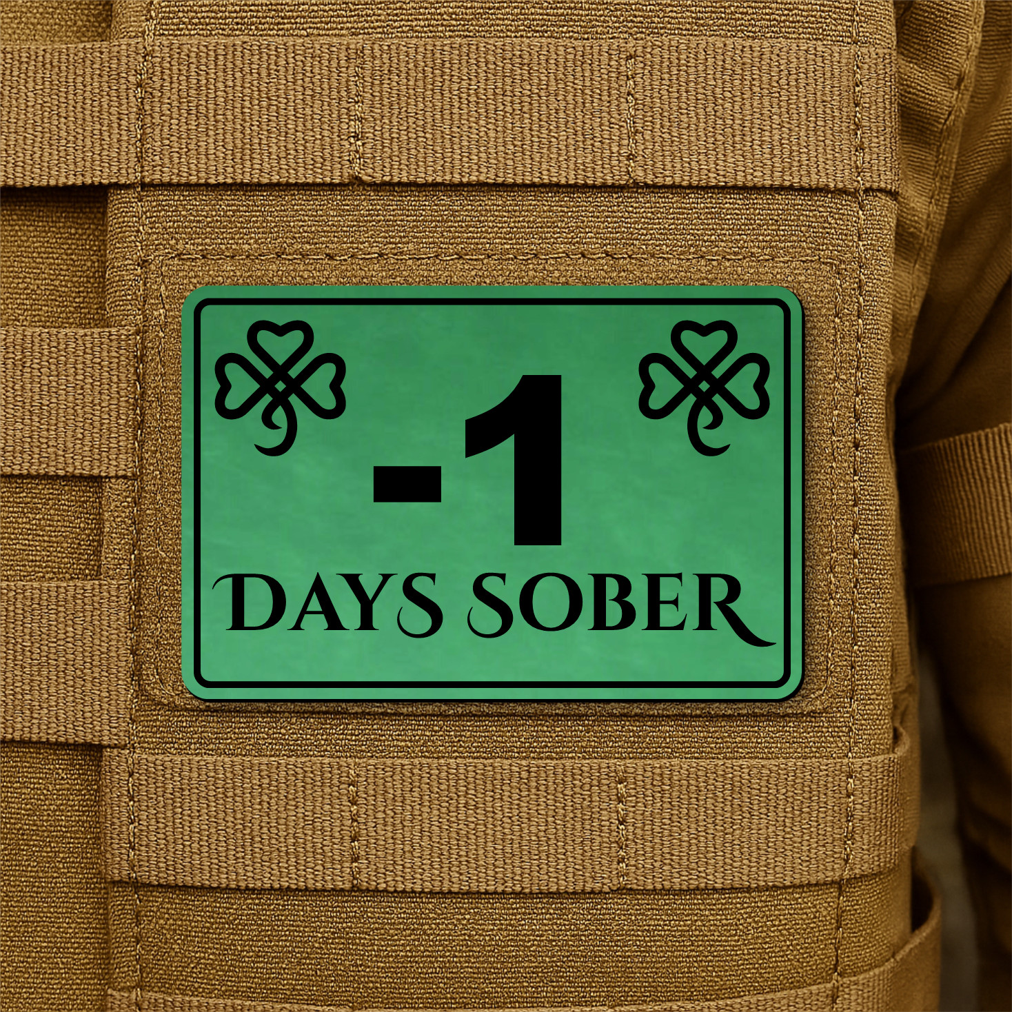 St Patricks Day , Not Sober Morale Patch 2"x3" Hook & Loop Funny Laser Engraved