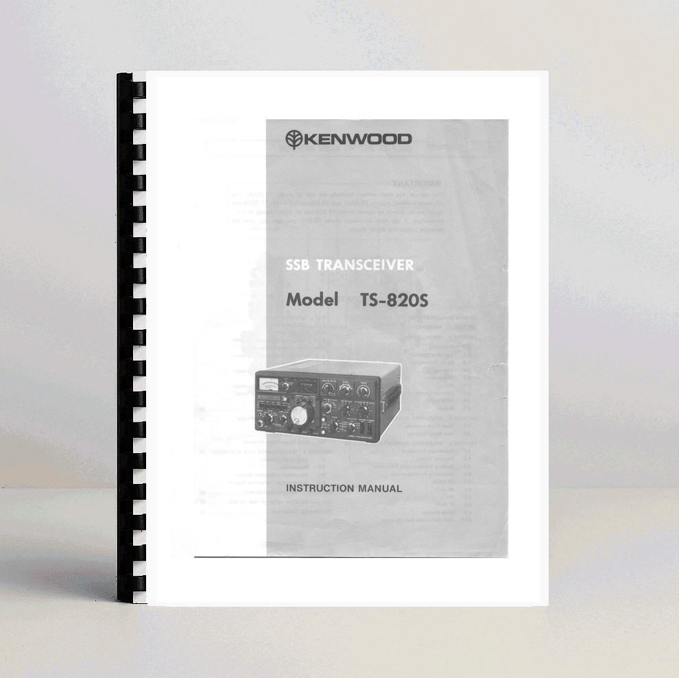Kenwood TS-820S Instruction Manual - Premium Card Stock Covers & 32 LB Paper!