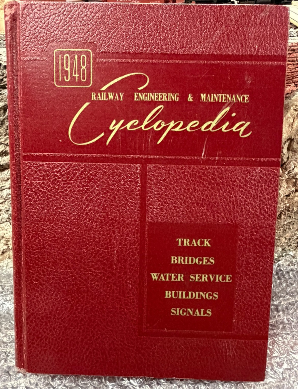 1948 Railway Engineering Cyclopedia NYC PRR B&O AT&SF Union Pacific 1218 pages