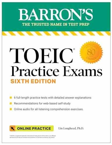 TOEIC Practice Exams: 6 Practice - Paperback, by Lougheed Ph.D. Lin - Very Good