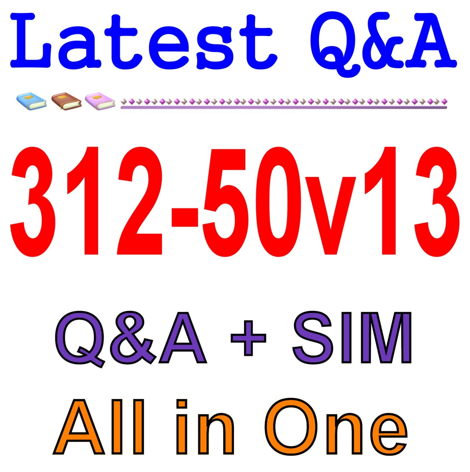 312-50v13 Eccouncil Certified Ethical Hacker CEH V13 Exam Q&A