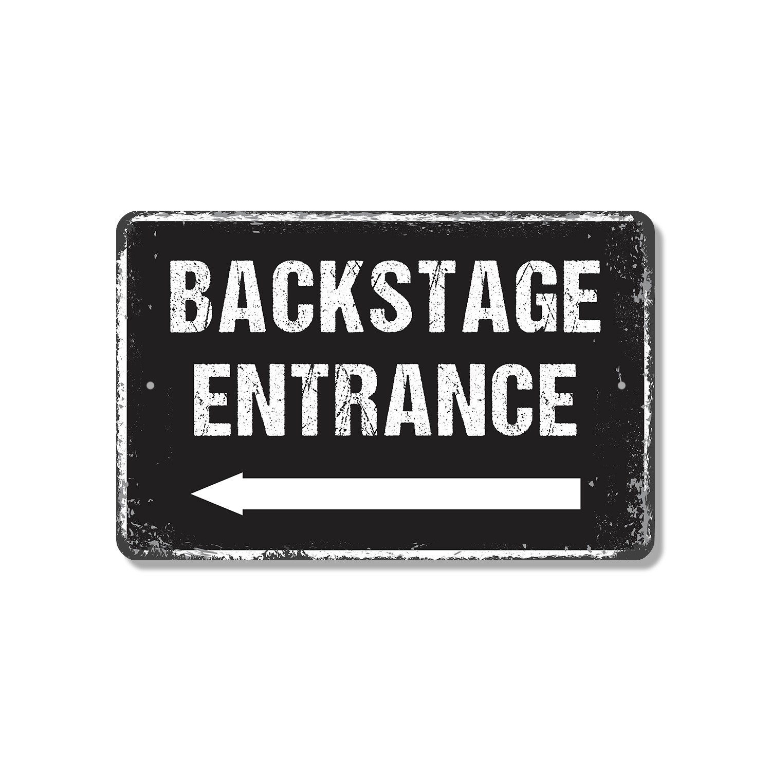 Backstage Entrance Sign Artists Only Crew Keep Out Durable Perfect for Theaters