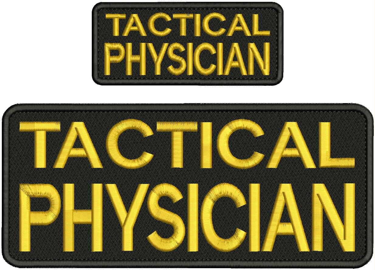 Tactical Phisician 2 Embroidery Patches 4x10 And 2x5 Hook On Gold On Black