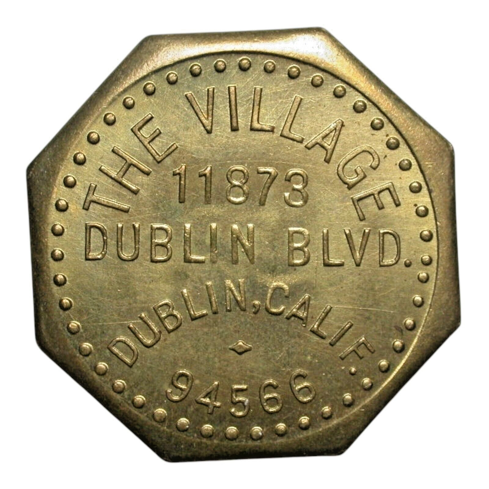 Dublin, CA The Village Dublin Blvd. G/F 25¢ In Trade Token K-1
