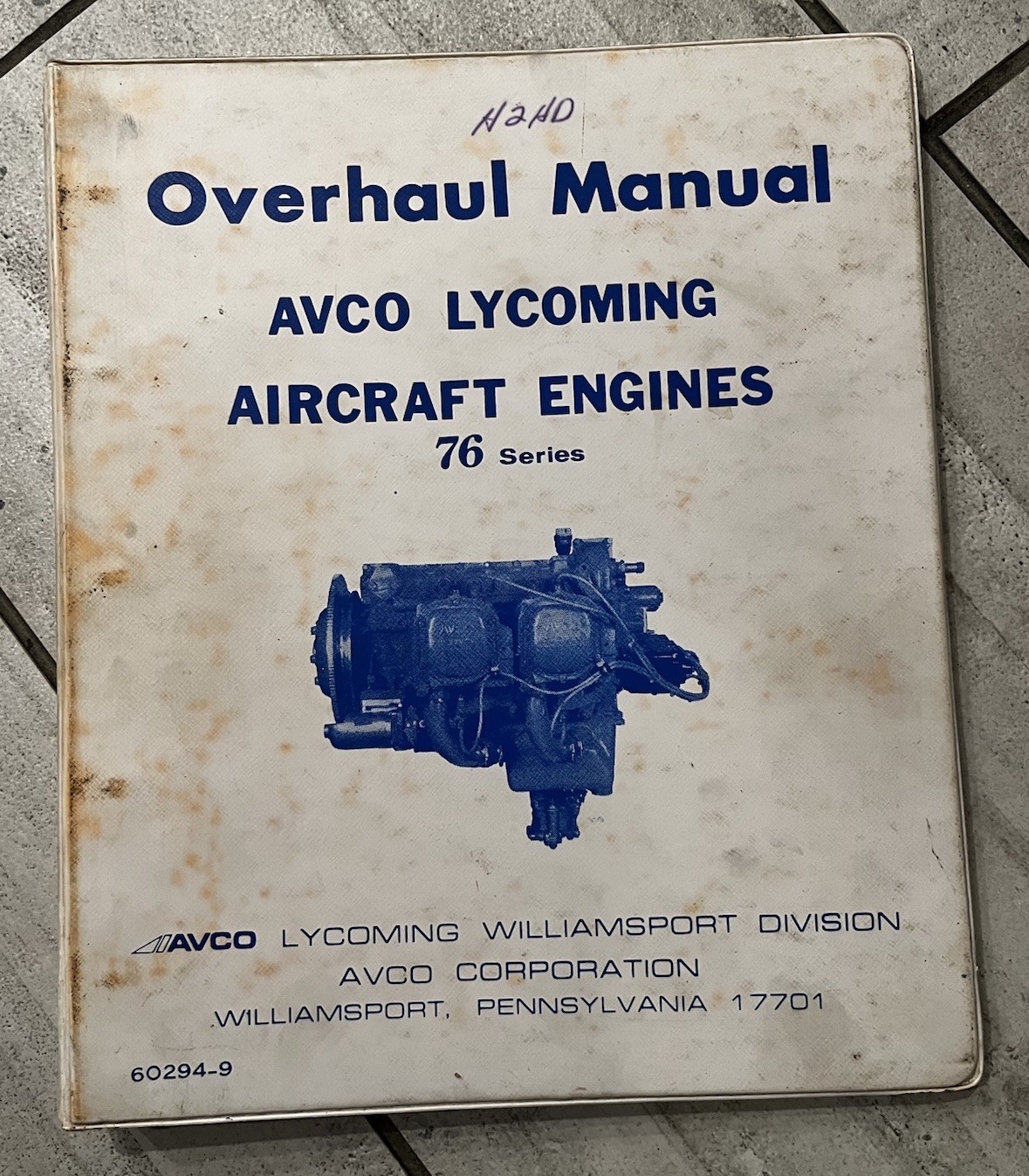 1980 Avco Lycoming 76 Series Aircraft Engines Overhaul Manual #60294-9 original