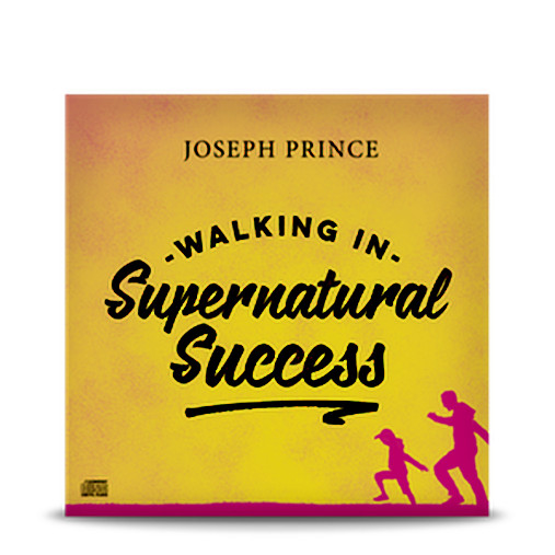 WALKING IN SUPERNATURAL SUCCESS- Joseph Prince - 2 CD Set - New