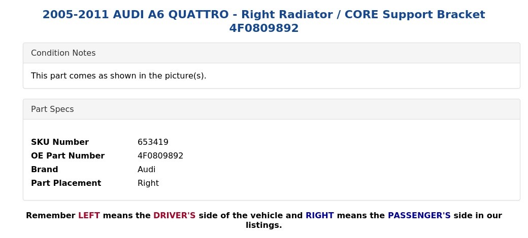 2005-2011 AUDI A6 QUATTRO - Right Radiator / CORE Support Bracket 4F0809892