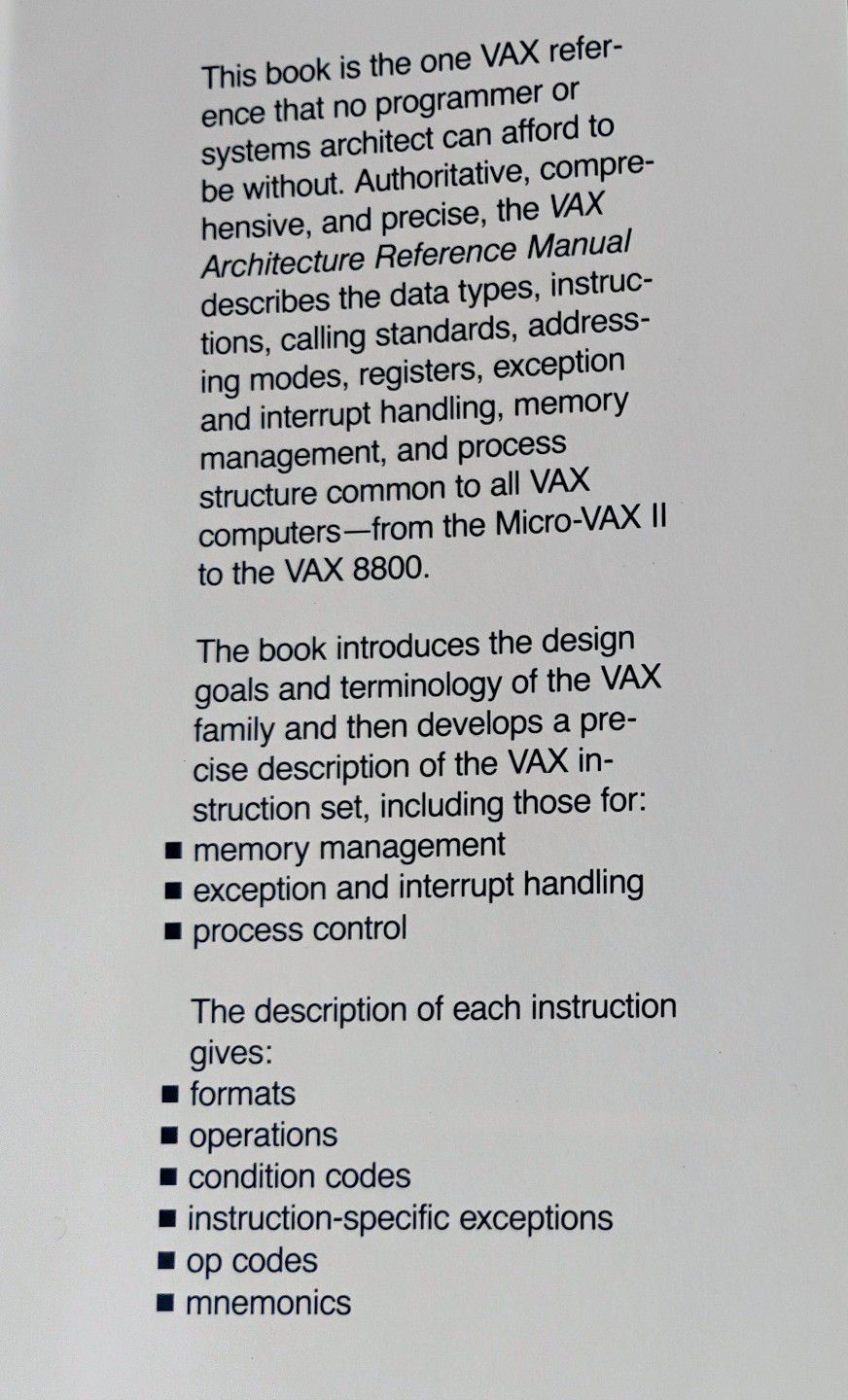 VAX Architecture Reference Manual Timothy Leonard 1987 Digital Equipment Corp.