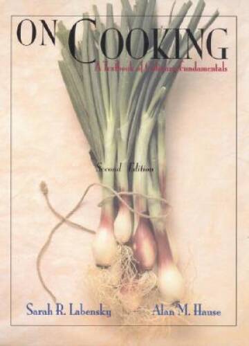 On Cooking: A Textbook of Culinary Fundamentals (2nd Edition) - Hardcover - GOOD