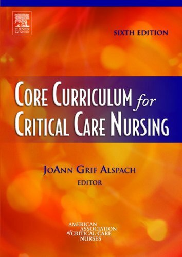 AACN Core Curriculum for Progressive and Critical Care Nursing by AACN