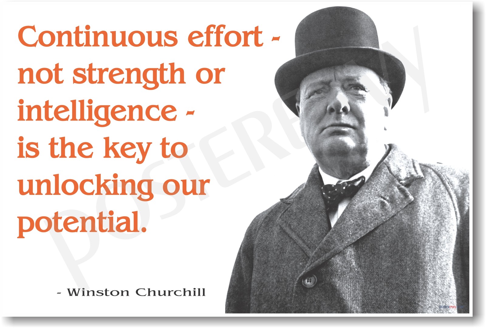 Winston Churchill - "Continuous Effort ..." - NEW Famous Person Potential POSTER