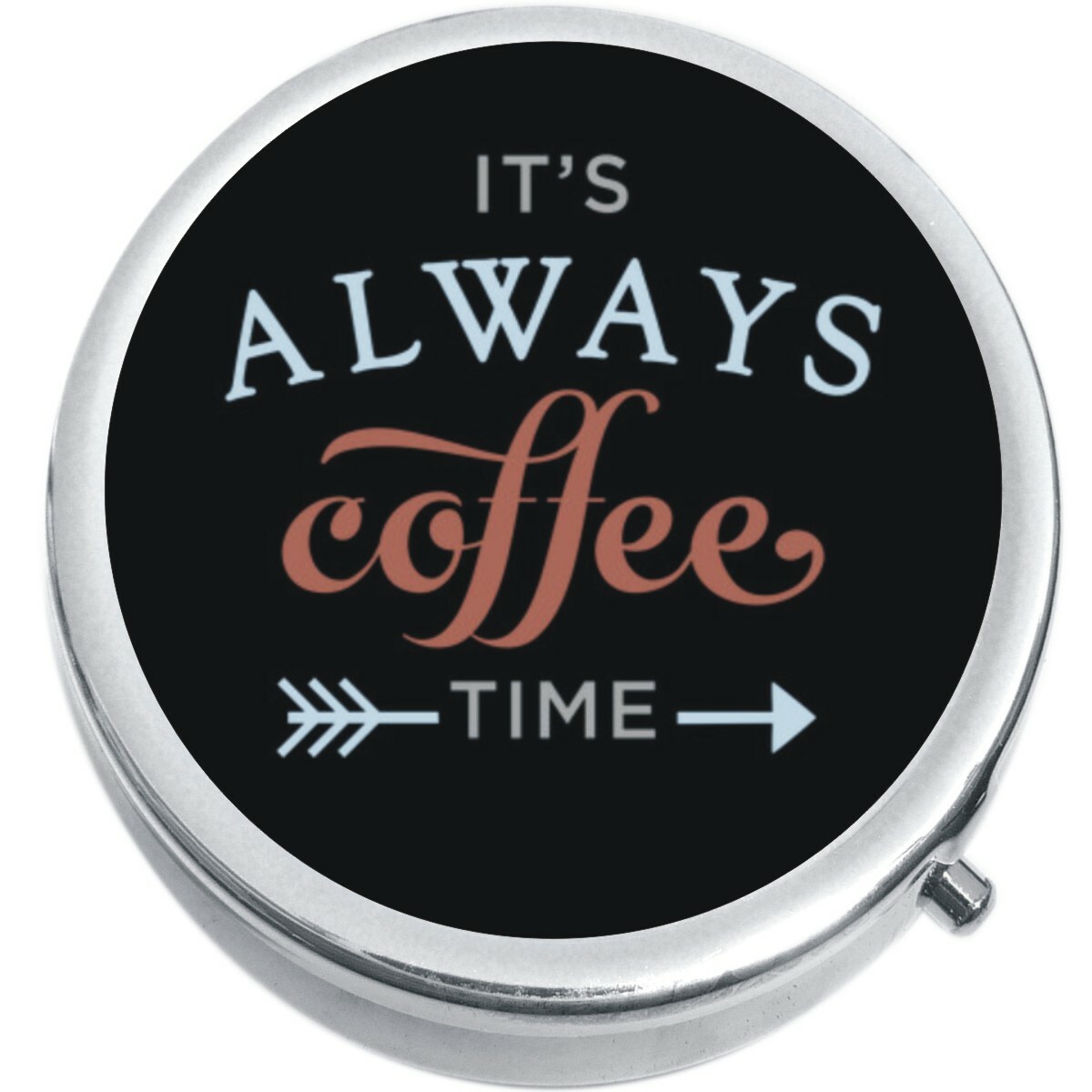 Its Always Coffee Time  Medicine Vitamin Pill Box